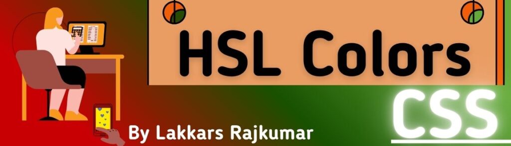 CSS HSL Colors