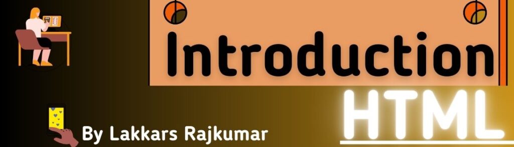 Introduction to HTML