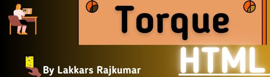 Torque in HTML