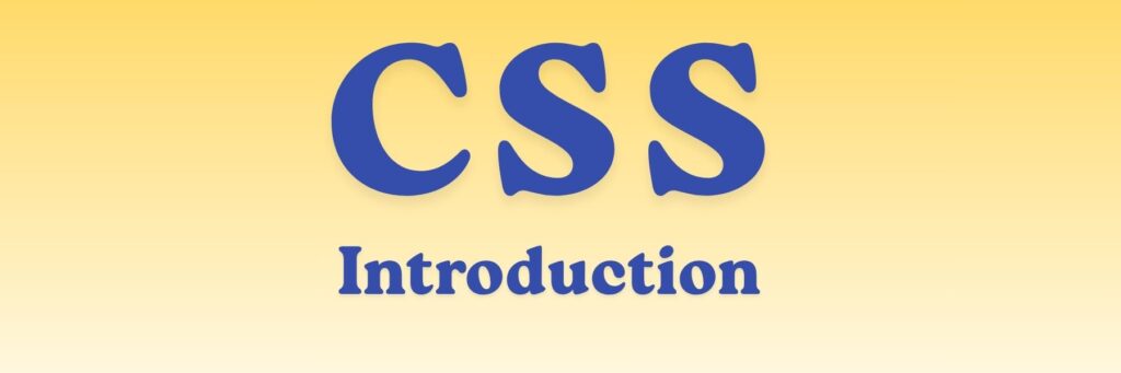 CSS Introduction