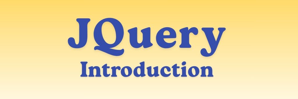 JQuery Introduction