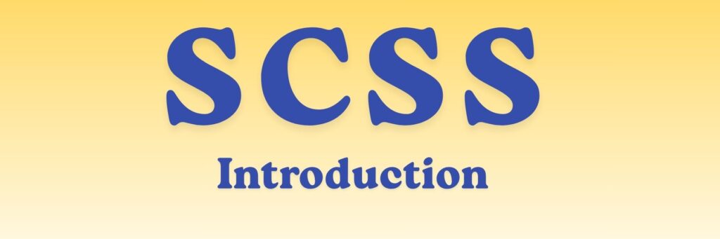 SCSS Introduction