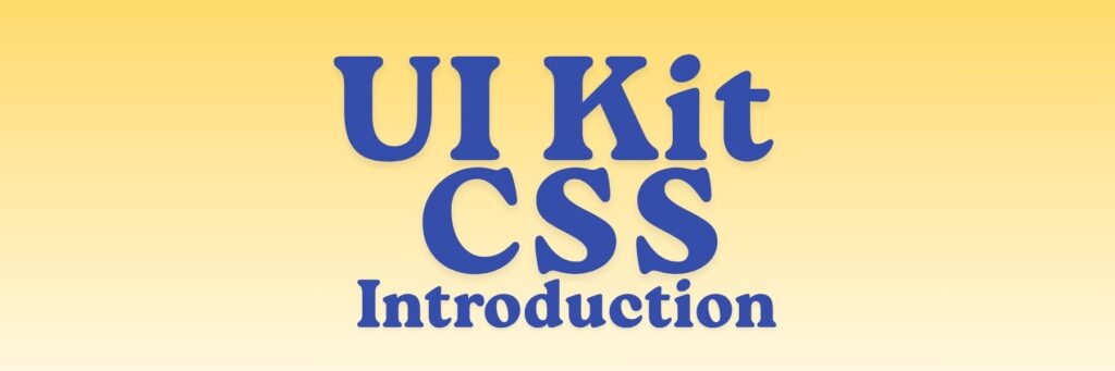 UI Kit Introduction