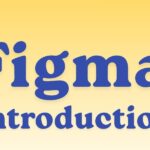 Figma Introduction